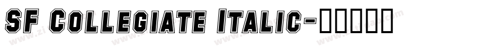 SF Collegiate Italic字体转换
